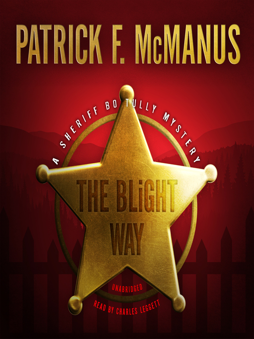 Title details for The Blight Way by Patrick F. McManus - Wait list